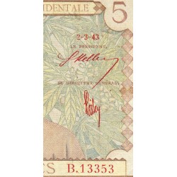 AOF - Pick 26 - 5 Francs - Série B.13353 - 02/03/1943 - Etat : TB+
