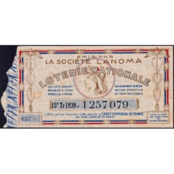 1939 - Loterie Nationale - 15e tranche - 1/400ème - Société Lanoma - Etat : TB