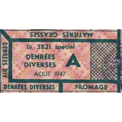 1947 - Titre 3821 spécial - Denrées diverses - Catégorie A - Août - Etat : TTB+