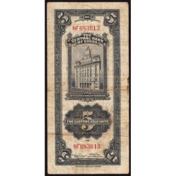 Chine - Cent. B. of China - Shanghai - Pick 326d_2 - 5 customs gold units - Série HF - 1930 - Etat : B-