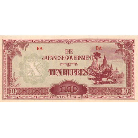 Birmanie - Gouvernement Japonais - Pick 16b_1a - 10 rupees - Série BA - 1942 - Etat : SPL