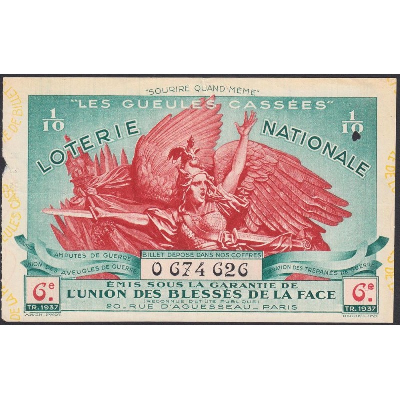 1937 - Loterie Nationale - 6e tranche - 1/10ème - Gueules cassées - Etat : TTB