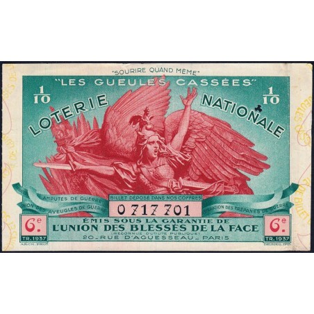 1937 - Loterie Nationale - 6e tranche - 1/10ème - Gueules cassées - Etat : TTB