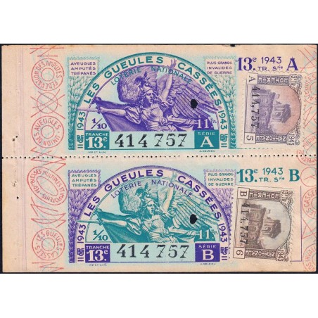 1943 - Loterie Nationale - 13e tranche A B - 1/10ème - Gueules cassées - Etat : TTB+