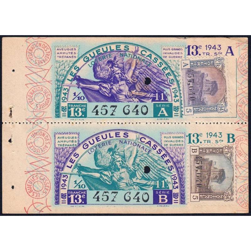 1943 - Loterie Nationale - 13e tranche A B - 1/10ème - Gueules cassées - Etat : TTB+