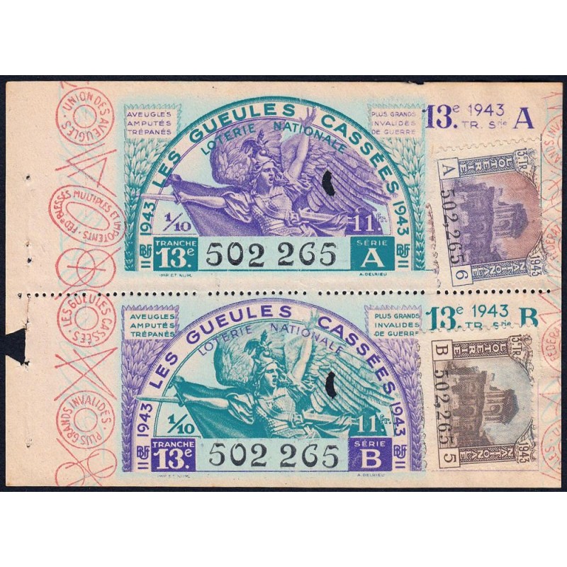 1943 - Loterie Nationale - 13e tranche A B - 1/10ème - Gueules cassées - Etat : TTB-