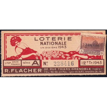 1943 - Loterie Nationale - 12e tranche A - 1/10ème - R. Flacher - Etat : TTB+