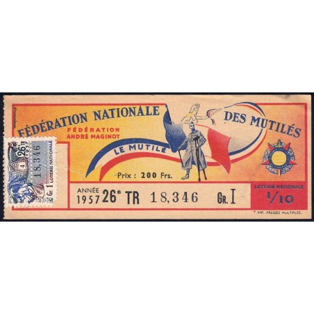 1957 - Loterie Nationale - 26e tranche Gr. I - 1/10ème - Fédération des Mutilés - Etat : TB
