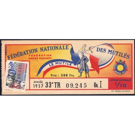 1957 - Loterie Nationale - 33e tranche Gr. I - 1/10ème - Fédération des Mutilés - Etat : TTB+