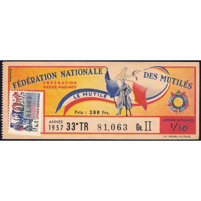 1957 - Loterie Nationale - 33e tranche Gr. II - 1/10ème - Fédération des Mutilés - Etat : TTB+
