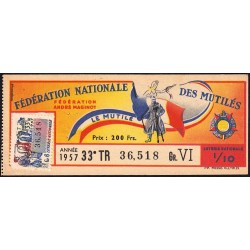 1957 - Loterie Nationale - 33e tranche Gr. VI - 1/10ème - Fédération des Mutilés - Etat : TTB+