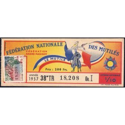 1957 - Loterie Nationale - 38e tranche Gr. I - 1/10ème - Fédération des Mutilés - Etat : TTB+