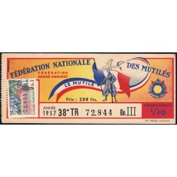 1957 - Loterie Nationale - 38e tranche Gr. III - 1/10ème - Fédération des Mutilés - Etat : TTB+