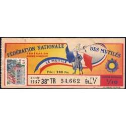 1957 - Loterie Nationale - 38e tranche Gr. IV - 1/10ème - Fédération des Mutilés - Etat : TTB