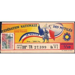1957 - Loterie Nationale - 38e tranche Gr. VI - 1/10ème - Fédération des Mutilés - Etat : TB-