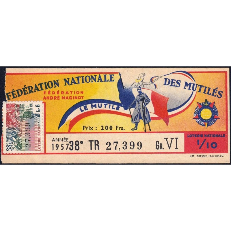 1957 - Loterie Nationale - 38e tranche Gr. VI - 1/10ème - Fédération des Mutilés - Etat : TB-