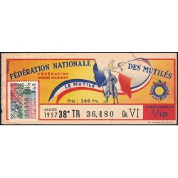 1957 - Loterie Nationale - 38e tranche Gr. VI - 1/10ème - Fédération des Mutilés - Etat : TTB