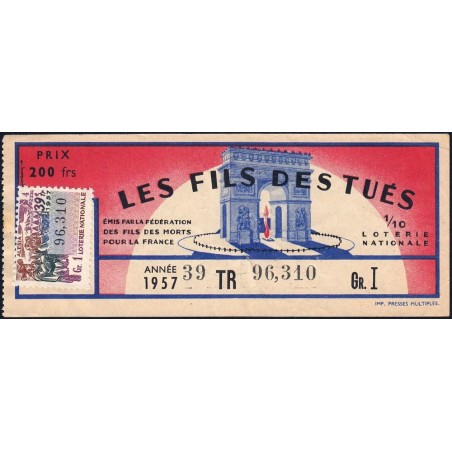 1957 - Loterie Nationale - 39e tranche Gr. I - 1/10ème - Fils des Tués - Etat : TTB