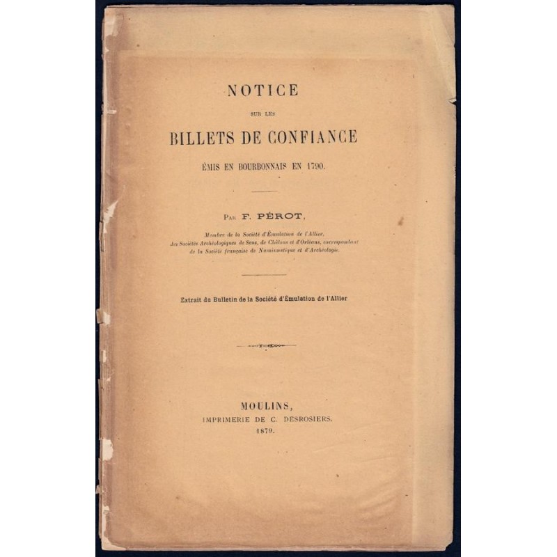 Allier - Document sur les billets de confiance + planches - 1879 - Etat : TTB+