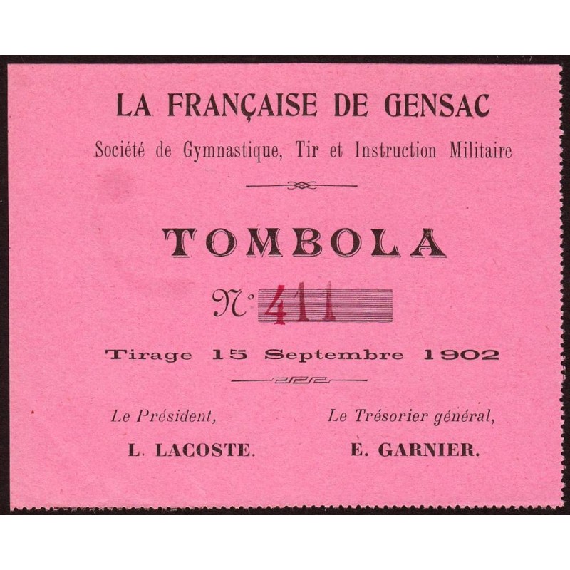 1902 - Gensac - Tombola - La Française de Gensac - SUP à SUP+