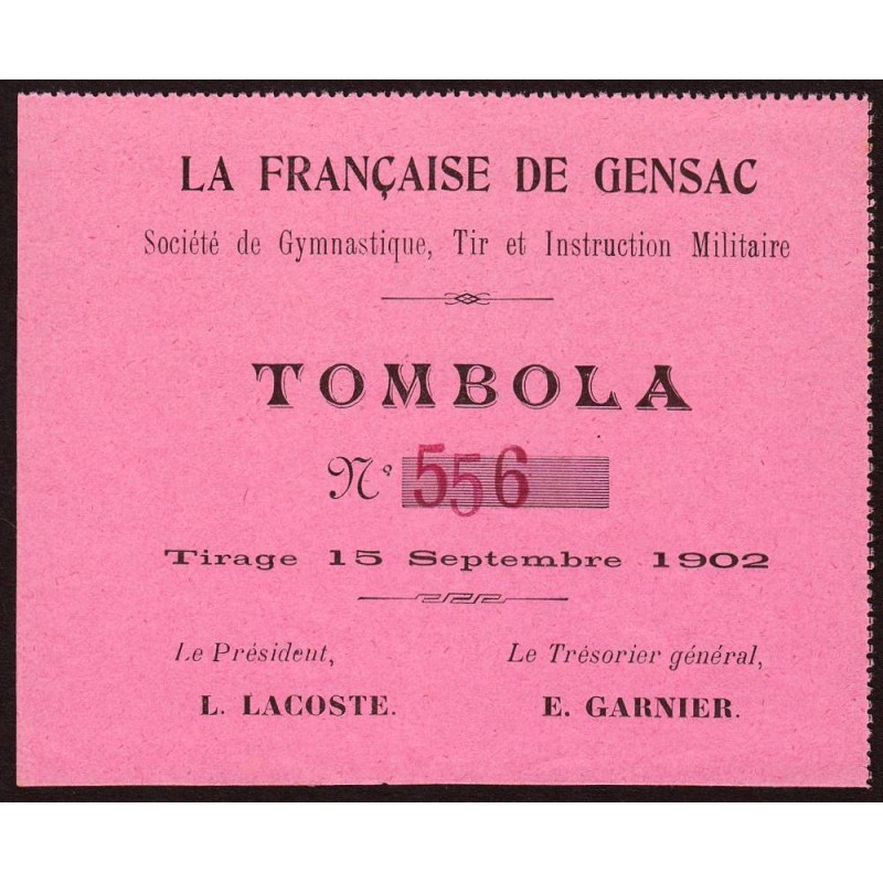 1902 - Gensac - Tombola - La Française de Gensac - SUP à SUP+