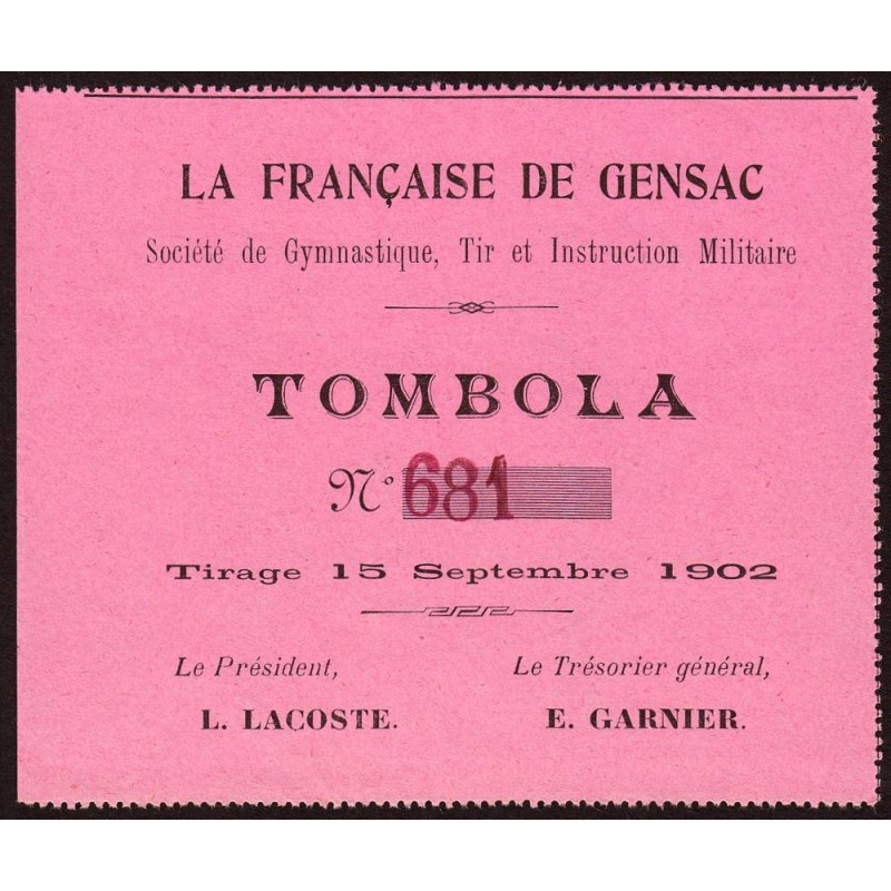 1902 - Gensac - Tombola - La Française de Gensac - SUP à SUP+