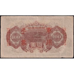 Chine - Occupation Militaire Japonaise - Pick M 28 - 100 yen - Sans série - 1944 - Etat : TTB