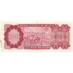 Bolivie - Pick 163a9 - 100 pesos bolivianos - Loi 1962 (1972) - Etat : TTB