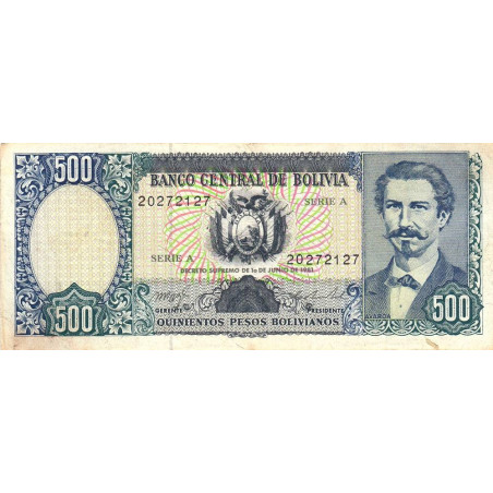 Bolivie - Pick 165a1 - 500 pesos bolivianos - Loi 1981 (1982) - Série A - Etat : TB+