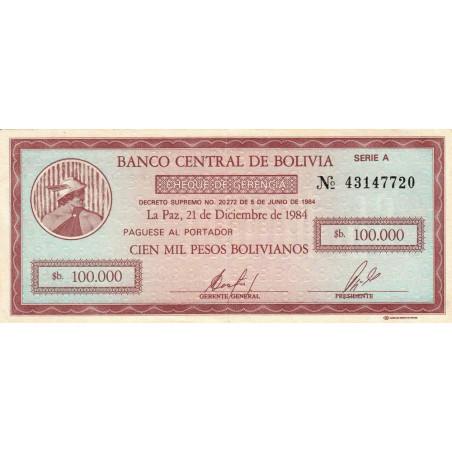 Bolivie - Pick 188 - 100'000 pesos bolivianos - Série A - Loi 1984 - Etat : SUP