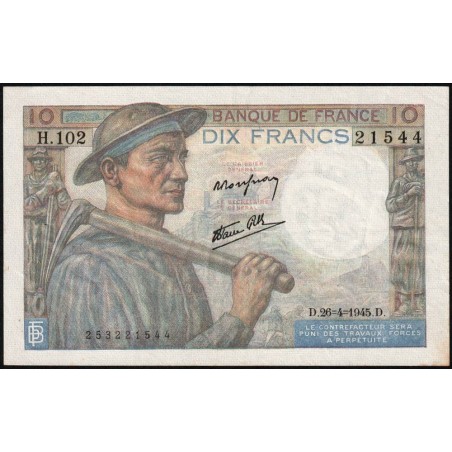 F 08-14 - 26/04/1945 - 10 francs - Mineur - Série H.102 - Etat : SUP