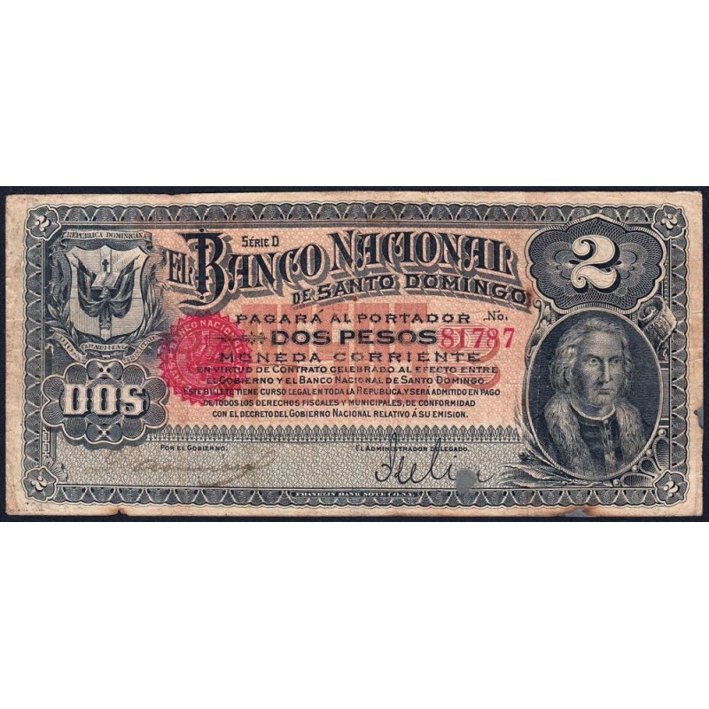 Rép. Dominicaine - Pick S132a - 2 pesos - Série D - 1898 - Annulé - Etat : TB-