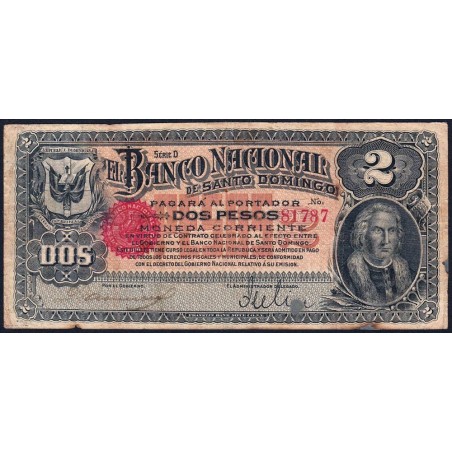 Rép. Dominicaine - Pick S132a - 2 pesos - Série D - 1898 - Annulé - Etat : TB-