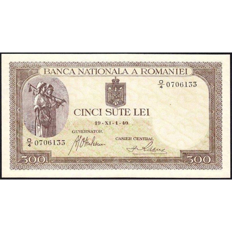 Roumanie - Pick 51_1b - 500 lei - Série O/4 - 01/11/1940 - Etat : NEUF
