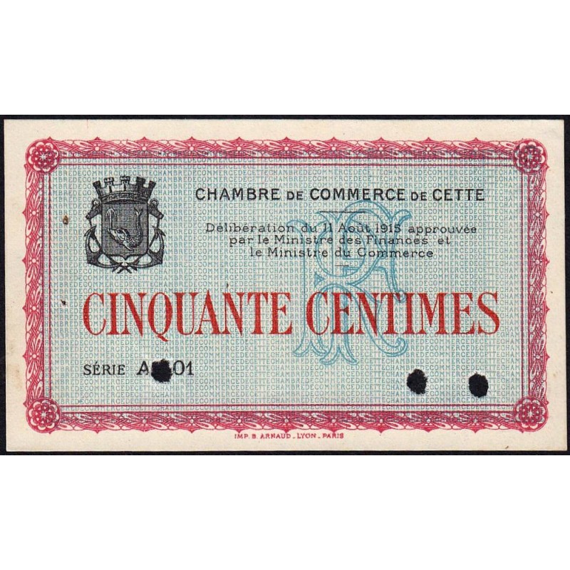 Cette (Sète) - Pirot 41 non répertorié - 50 centimes - Série A 101 - 11/08/1915 - Spécimen - Etat : SUP+