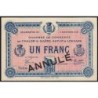 Chalon-sur-Saône - Pirot 42-19 - 1 franc - Série D 187 - 05/11/1918 - Annulé - Etat : pr.NEUF