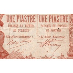 Indochine Française Saïgon - Pick 34b - 1 piastre - Série O.336 - 03/08/1901 (1891) - Etat : TTB