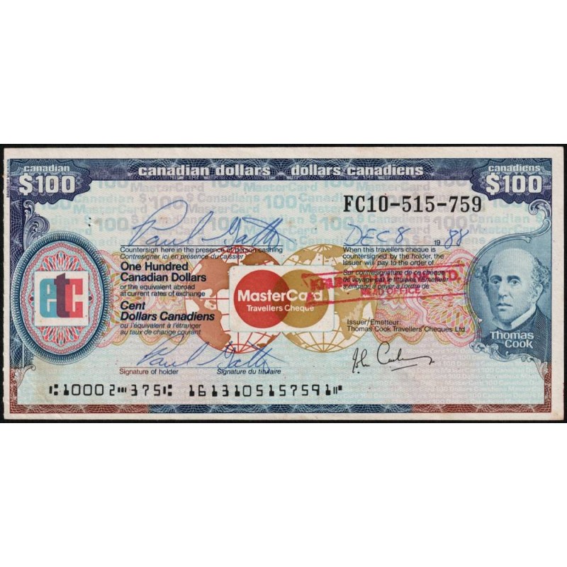 Canada - Chèque Voyage - Thomas Cook - 100 dollars - 1988 - Etat : SUP