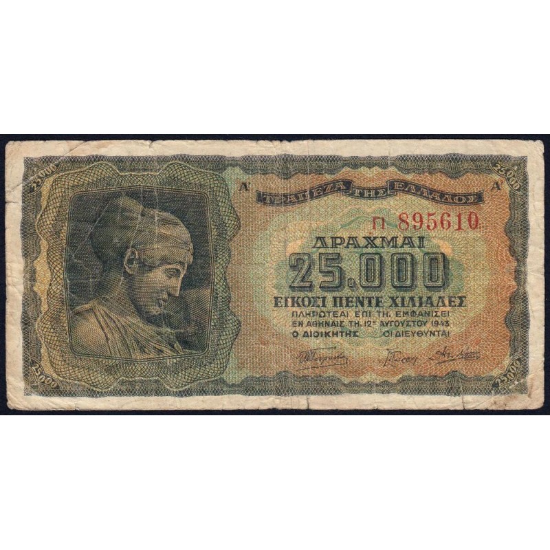 Grèce - Pick 123a_1 - 25'000 drachmai - Série ΓI - 12/08/7/1943 - Etat : B