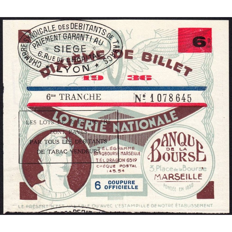 1936 - Loterie Nationale - 6e tranche - 1/10ème - Banque de la Bourse - Etat : SUP