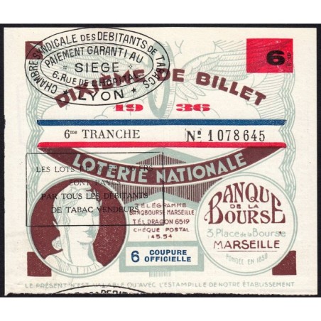 1936 - Loterie Nationale - 6e tranche - 1/10ème - Banque de la Bourse - Etat : SUP