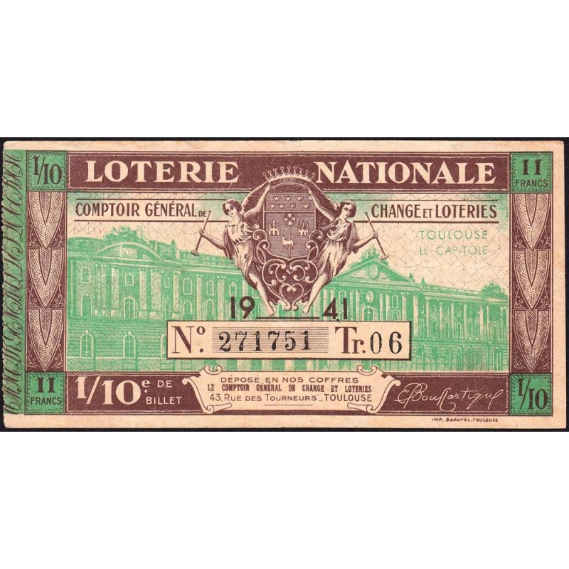 1941 - Loterie Nationale - 6e tranche - 1/10ème - Toulouse - Etat : TTB