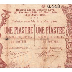 Indochine Française Saïgon - Pick 34b - 1 piastre - Série G.448 - 03/08/1901 (1891) - Etat : TB-