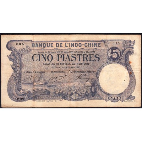 Indochine Française Saïgon - Pick 37b - 5 piastre - Série C.89 - 15/10/1915 - Etat : TB