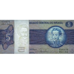 Brésil - Pick 192d - 5 cruzeiros - Série B 06376 - 1979 - Etat : NEUF