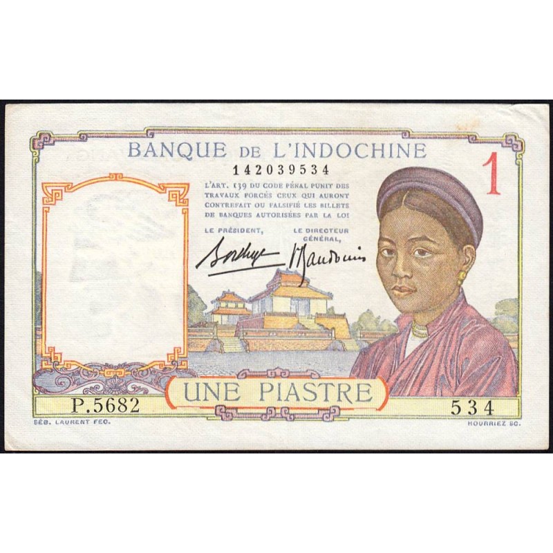 Indochine Française - Pick 54b - 1 piastre - Série P.5682 - 1937 - Etat : TTB+