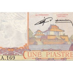 Indochine Française - Pick 92 - 1 piastre - Série A.169 - 1953 - Etat : pr.NEUF
