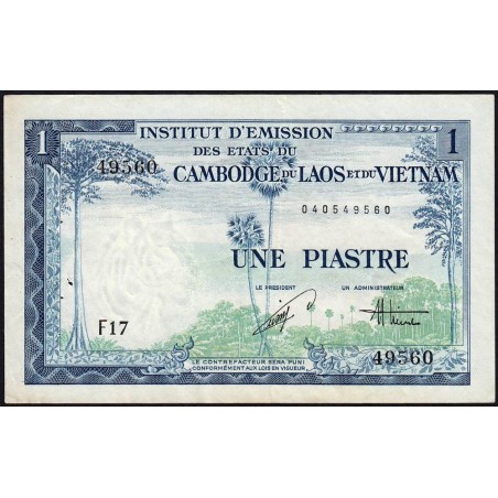 Indochine Française - Vietnam - Pick 105 - 1 piastre - Série F17 - 1954 - Etat : TTB+