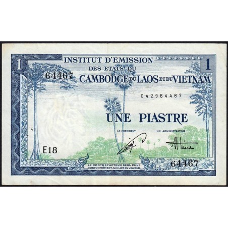Indochine Française - Vietnam - Pick 105 - 1 piastre - Série E18 - 1954 - Etat : TTB+