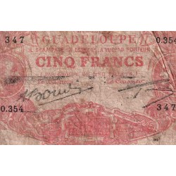 Guadeloupe - Pick 7s - 5 francs - Série O.354 - Avec filigrane - 1945 - Etat : B